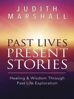 cover image of Past Lives, Present Stories